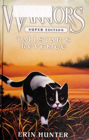 Tallstar's Revenge 6 Warriors Super Edition front cover by Erin Hunter, ISBN: 0062218069