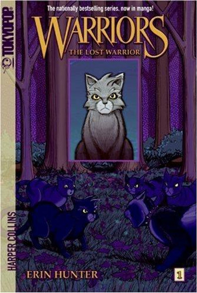 The Lost Warrior (Warriors #1) front cover by Erin Hunter, Dan Jolley, ISBN: 0061240206