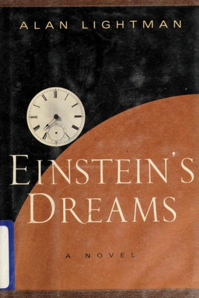 Einstein's Dreams: A Novel front cover by Alan Lightman, ISBN: 0679416463