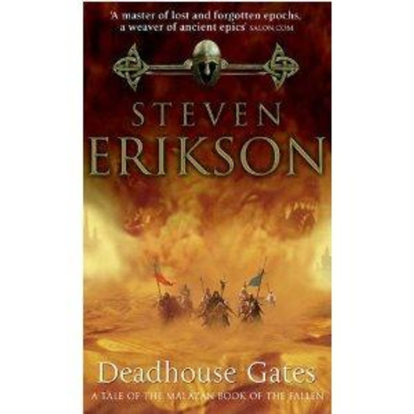 Deadhouse Gates 2 Malazan Book of the Fallen front cover by Steven Erikson, ISBN: 0765348799