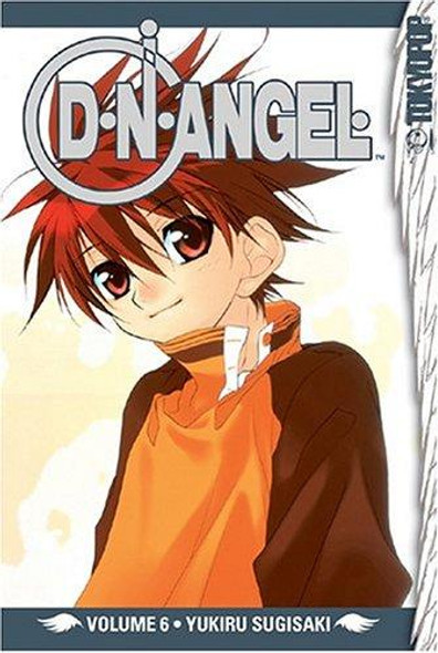 D.N.Angel 6 front cover by Yukiru Sugisaki, ISBN: 1591829550