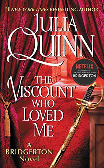 The Viscount Who Loved Me 2 Bridgerton front cover by Julia Quinn, ISBN: 0062353640