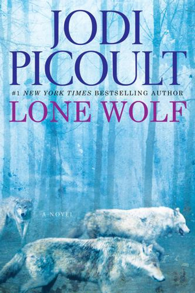 Lone Wolf front cover by Jodi Picoult, ISBN: 1439102740