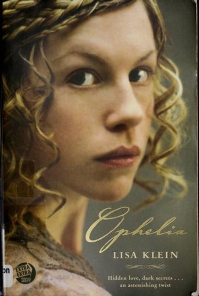 Ophelia front cover by Lisa Klein, ISBN: 1599902281