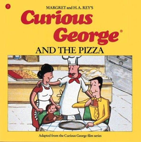 Curious George and the Pizza front cover by Margret Rey,H. A. Rey, ISBN: 0395390397