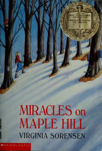 Miracles On Maple Hill front cover by Virginia Sorensen, ISBN: 0590431455