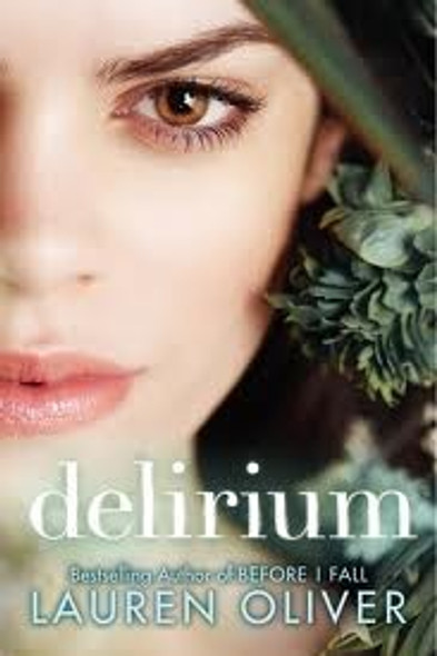 Delirium 1 front cover by Oliver, Lauren, ISBN: 0061726834