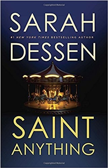 Saint Anything front cover by Sarah Dessen, ISBN: 014751603X