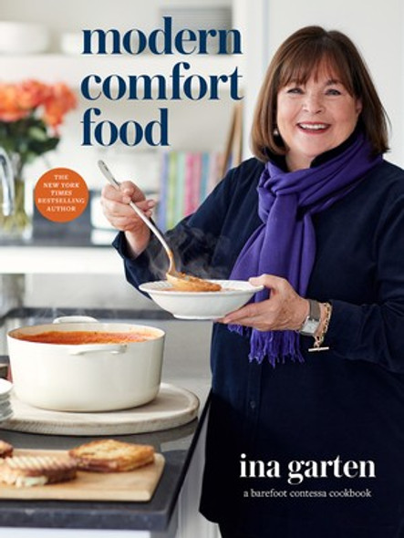 Modern Comfort Food: A Barefoot Contessa Cookbook front cover by Ina Garten, ISBN: 0804187061