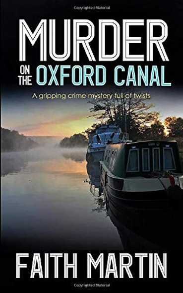 Murder on the Oxford Canal front cover by Faith Martin, ISBN: 1912106213