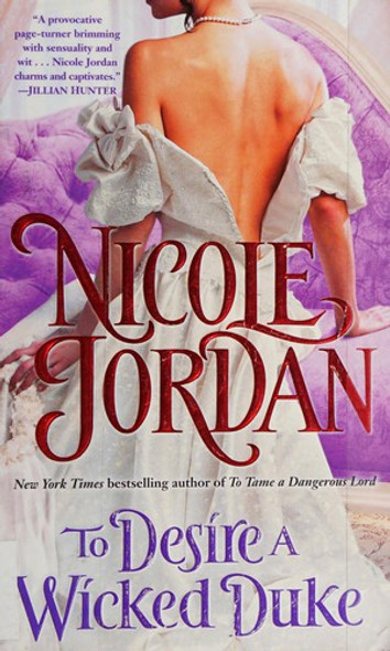 To Desire a Wicked Duke (Courtship Wars, Book 6) front cover by Nicole Jordan, ISBN: 0345510097