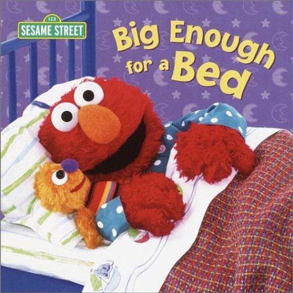 Big Enough for a Bed (Sesame Street) front cover by Apple Jordan, ISBN: 0375822704