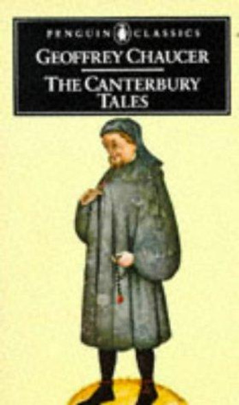 The Canterbury Tales front cover by Geoffrey Chaucer, Nevill Coghill, ISBN: 0140440224