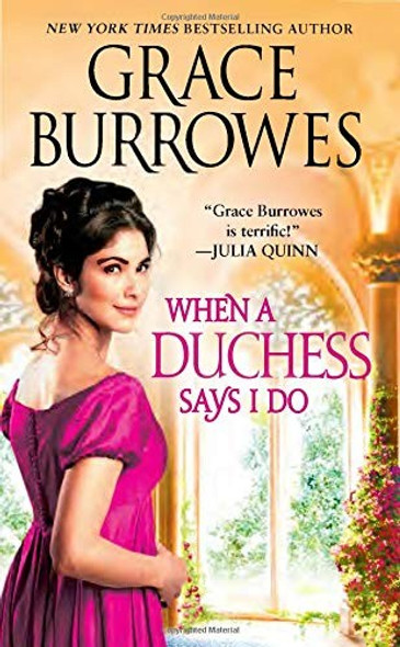 When a Duchess Says I Do (Rogues to Riches, 2) front cover by Grace Burrowes, ISBN: 1538728982
