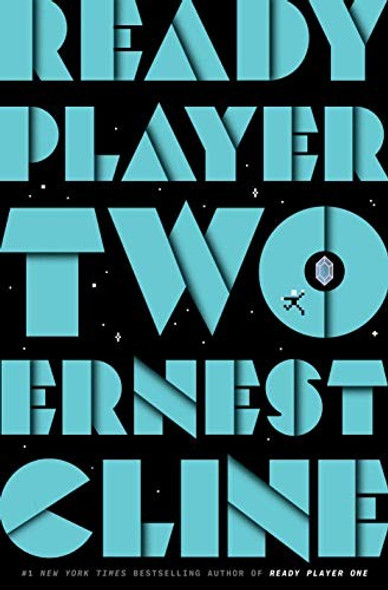 Ready Player Two front cover by Ernest Cline, ISBN: 1524761338
