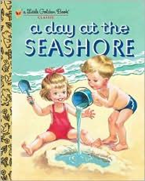 A Day at the Seashore (Little Golden Book) front cover by Kathryn Jackson,Byron Jackson,Corinne Malvern, ISBN: 0375854258