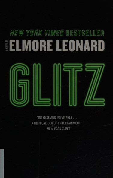 Glitz: A Novel front cover by Elmore Leonard, ISBN: 0062121588