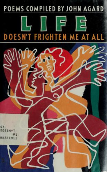 Life Doesn't Frighten Me at All front cover by John Agard, ISBN: 0805012370