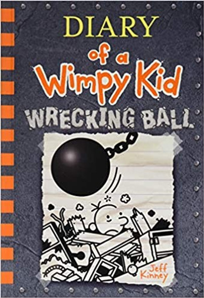 Wrecking Ball 14 Diary of a Wimpy Kid front cover by Jeff Kinney, ISBN: 1419739034