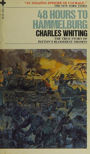 48 hours to Hammelburg front cover by Charles Whiting, ISBN: 0867212004