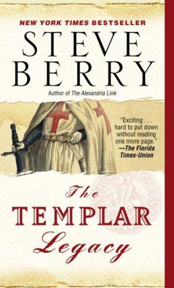 The Templar Legacy 1 Cotton Malone front cover by Steve Berry, ISBN: 0345476166