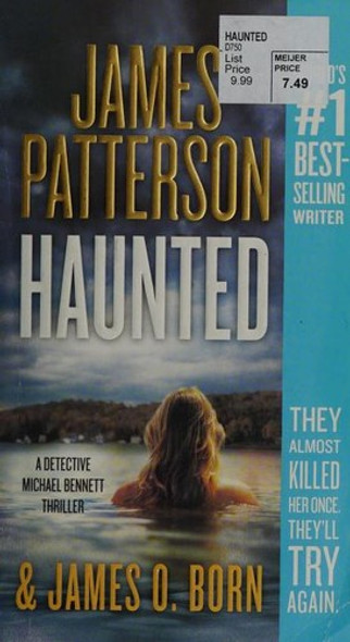 Haunted (Michael Bennett) front cover by James Patterson, James O. Born, ISBN: 1538745488