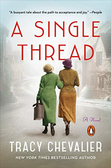 A Single Thread: A Novel front cover by Tracy Chevalier, ISBN: 0525558268