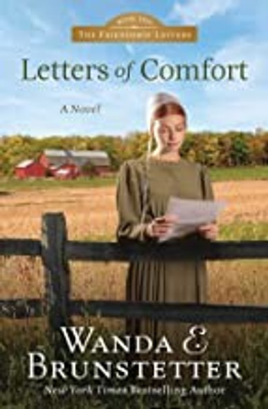Letters of Comfort (Friendship Letters, 2) front cover by Wanda E. Brunstetter, ISBN: 1636094872
