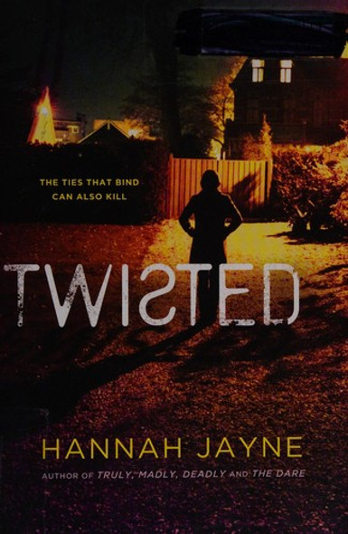 Twisted front cover by Hannah Jayne, ISBN: 1492631795