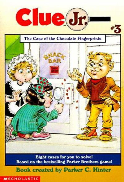 The Case of the Chocolate Fingerprints (Clue Jr. #3) front cover by Parker C. Hinter, ISBN: 0590262173