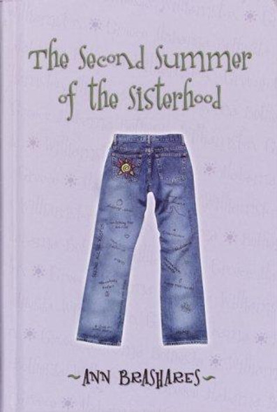 The Second Summer of the Sisterhood 2 Sisterhood of Traveling Pants front cover by Ann Brashares, ISBN: 0385729340