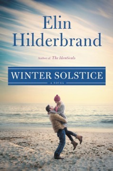 Winter Solstice 4 Winter Street front cover by Elin Hilderbrand, ISBN: 0316435457