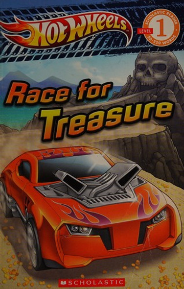 Race for Treasure (Hot Wheels) (Scholastic Reader, Level 1) front cover by Ace Landers, ISBN: 0545334543