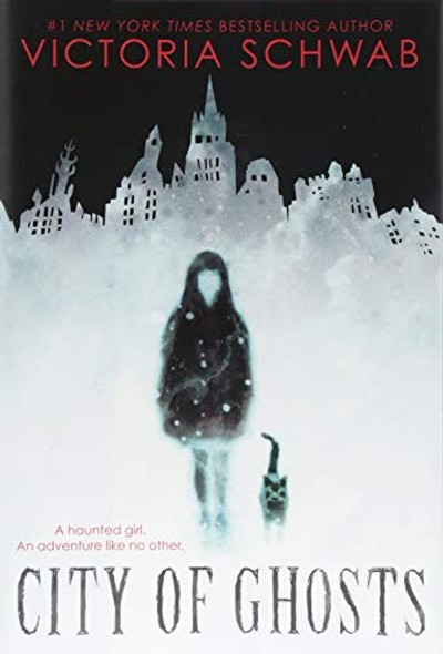 City of Ghosts front cover by Victoria Schwab, ISBN: 1338111000