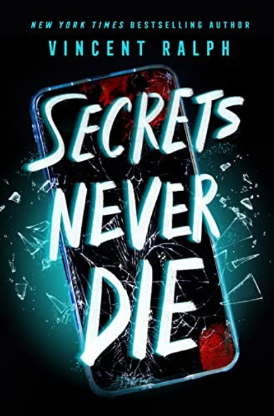 Secrets Never Die front cover by Vincent Ralph, ISBN: 125088215X