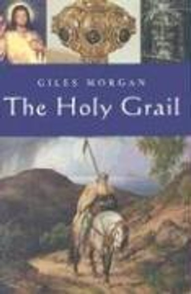 The Holy Grail front cover by Giles Morgan, ISBN: 0785821694