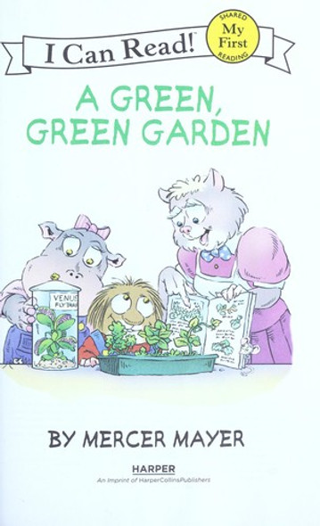 Little Critter: a Green, Green Garden (My First I Can Read) front cover by Mercer Mayer, ISBN: 0060835613