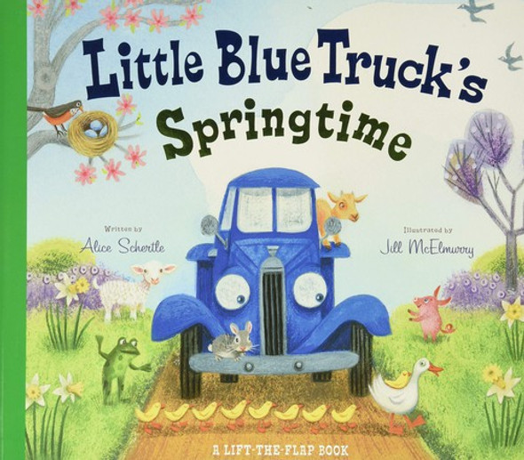 Little Blue Truck's Springtime front cover by Schertle, Alice, ISBN: 0544938097