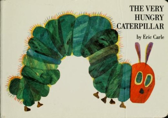 The Very Hungry Caterpillar (Board Book) front cover by Eric Carle, ISBN: 0399226907