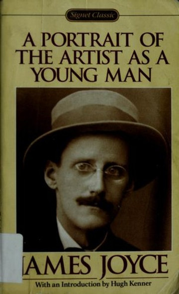 A Portrait of the Artist As a Young Man front cover by James Joyce, ISBN: 0451525442