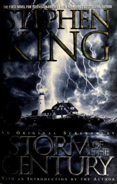Storm of the Century: an Original Screenplay front cover by Stephen King, ISBN: 067103264X