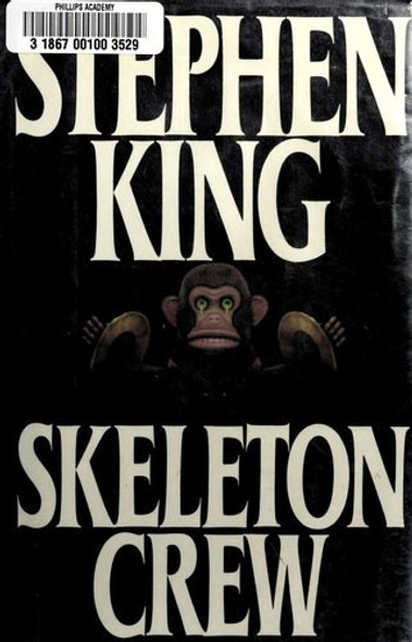 Skeleton Crew front cover by Stephen King, ISBN: 039913039X