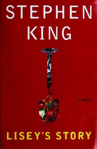 Lisey's Story front cover by Stephen King, ISBN: 0743289412