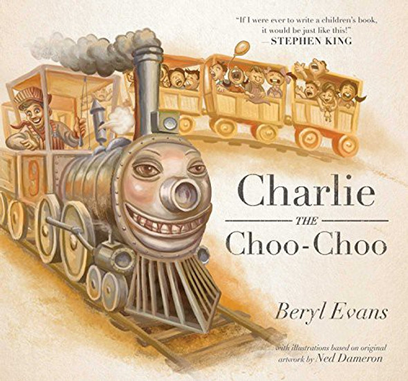 Charlie the Choo-Choo front cover by Stephen King, Beryl Evans, ISBN: 1534401237