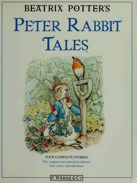 Beatrix Potter's Peter Rabbit Tales front cover by Beatrix Potter, ISBN: 0723236658