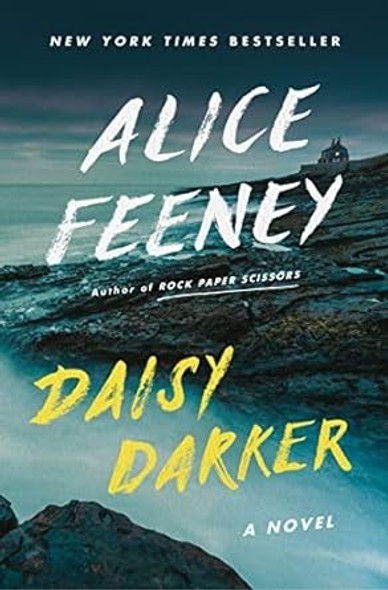 Daisy Darker front cover by Alice Feeney, ISBN: 1250843936