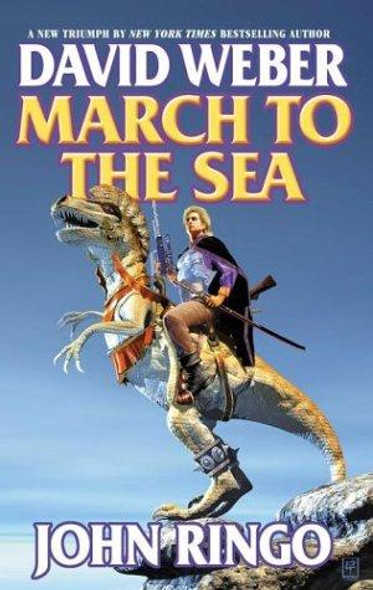 March to the Sea front cover by David Weber, John Ringo, ISBN: 074343580X