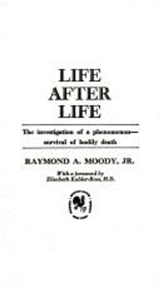 Life After Life front cover by Raymond A Moody, ISBN: 0553100807