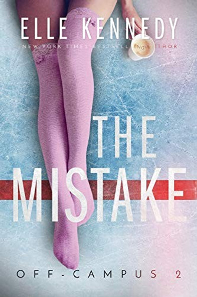 The Mistake 2 Off-Campus front cover by Elle Kennedy, ISBN: 1775293947