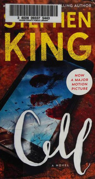 Cell front cover by Stephen King, ISBN: 150112224X